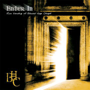 Enter In-Live Worship at Blessed Hope Chapel