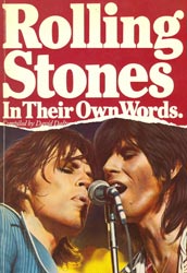 Rolling Stones In Their Own Words