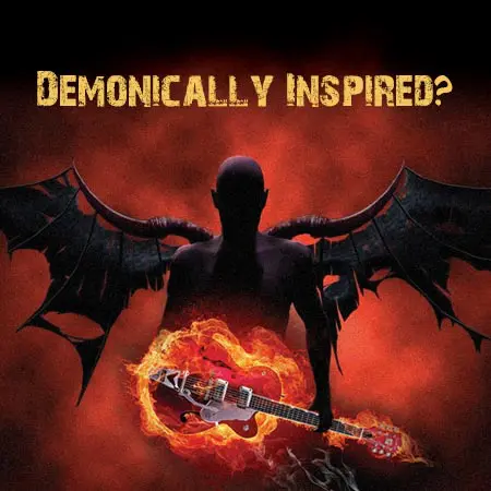 How Can Music Be Demonically Inspired?