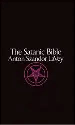 The Satanic Bible by Anton LaVey