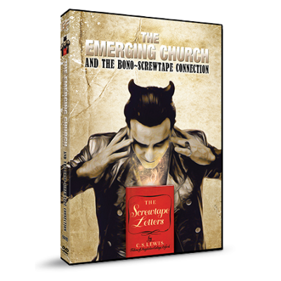 The Emerging Church and the Bono-Screwtape Connection