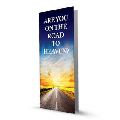 Are You on the Road to Heaven?