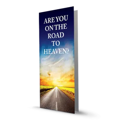 Are You on the Road to Heaven?