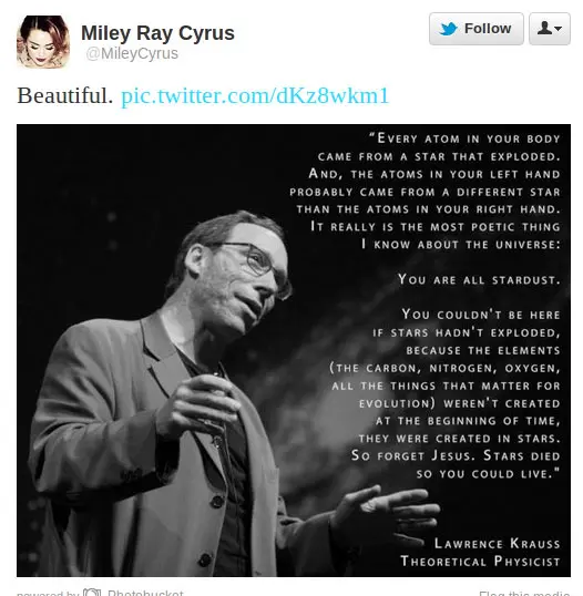 Miley Cyrus Tweets quote from atheist Lawrence Krauss