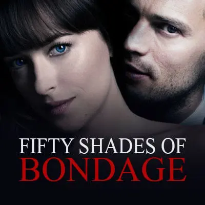 Fifty Shades of Bondage