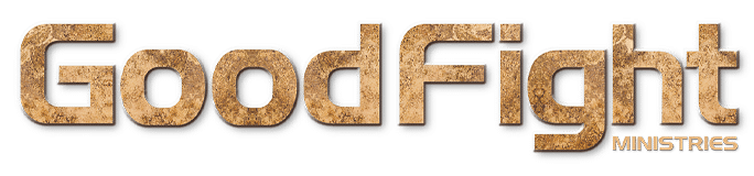 Good Fight Ministries Good Fight Ministries