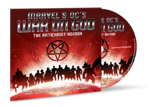 Marvel & DC's War on God: The Antichrist Agenda