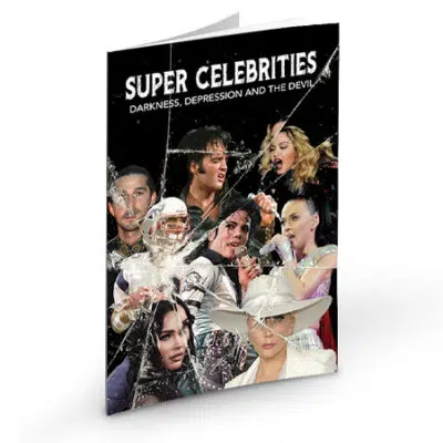 Super Celebrities: Darkness, Depression and the Devil