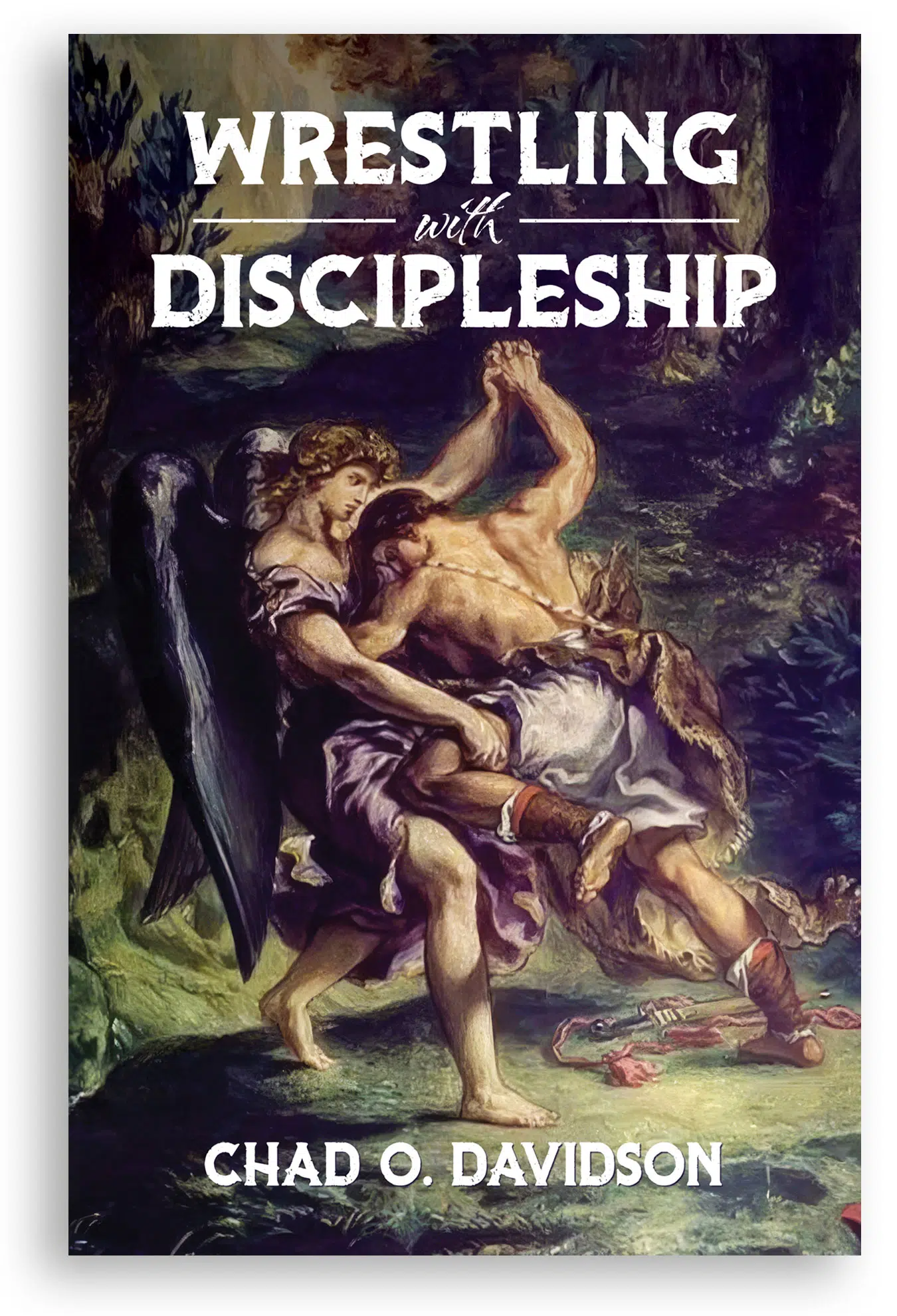 Wrestling With Discipleship Book
