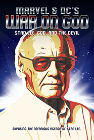 Marvel & DC's War on God: Stan Lee, God, and the Devil