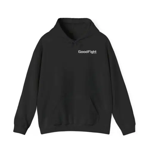 Fight the Good Fight Heavy Blend Hoodie