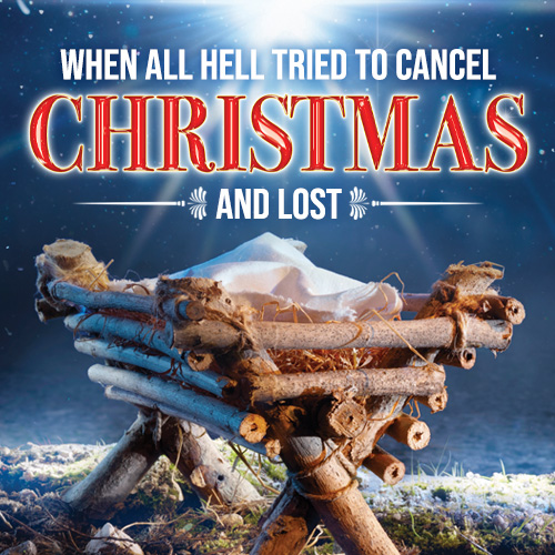 When All Hell Tried to Cancel Christmas—and Lost