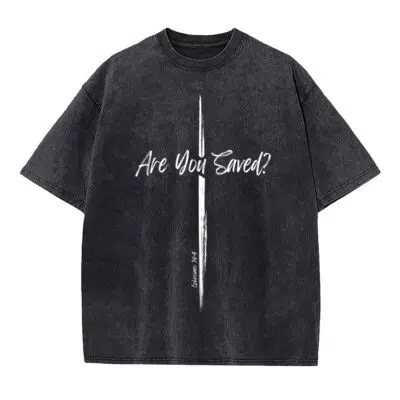 Are You Saved? Oversized Snow Washed T-Shirt